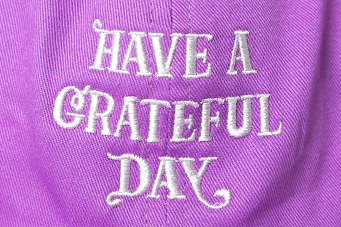 HAVE A GRATEFUL DAY LOW CAP